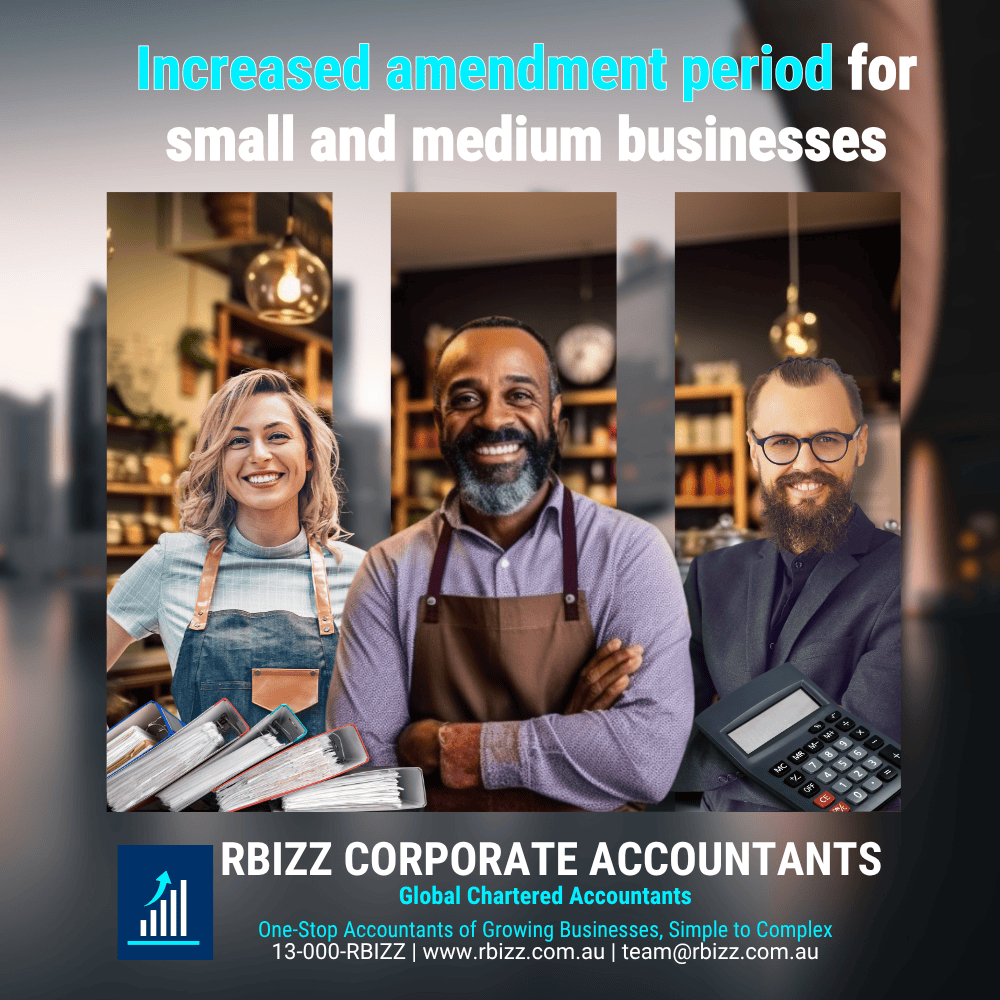 Increased amendment period for small and medium businesses